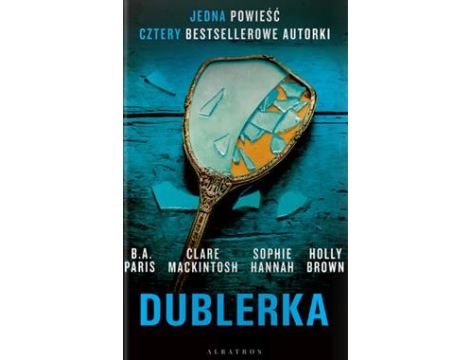 Dublerka, B.A Paris, Thriller, Książka