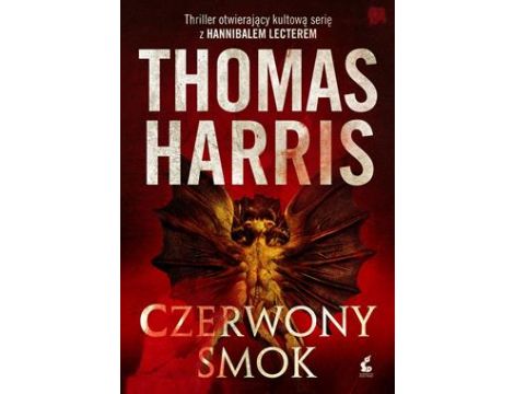 Czerwony Smok, Thomas Harris, Thriller