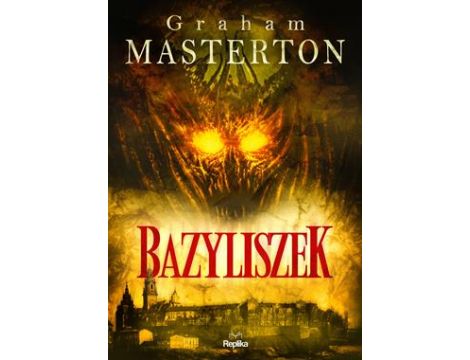 Bazyliszek, Graham Masteron, Horror